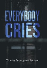 bokomslag Everybody Cries