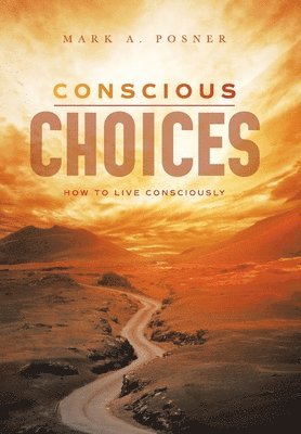 bokomslag Conscious Choices