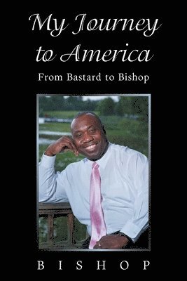 Bishop - My Journey to America, Häftad