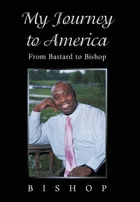 Bishop - My Journey to America, Inbunden