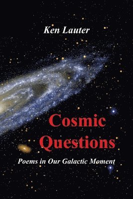 Ken Lauter - Cosmic Questions, Häftad