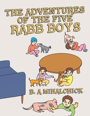 bokomslag The Adventures of the Five Rabb Boys