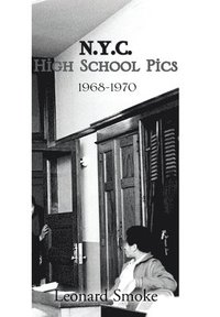 bokomslag N.Y.C. High School Pics