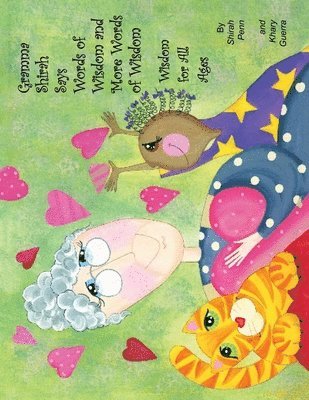 Shirah Penn, Khary Guerra - Gramma Shirah Says Words of Wisdom and More Words of Wisdom, Häftad