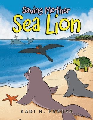 bokomslag Saving Mother Sea Lion