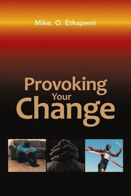 Provoking Your Change 1