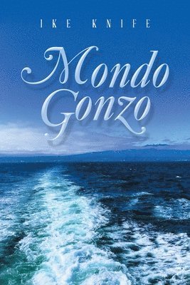 Mondo Gonzo 1