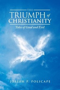 bokomslag The Triumph of Christianity