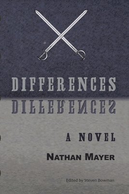 Nathan Mayer, Steven Bowman - Differences, Häftad