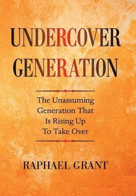 Undercover Generation 1