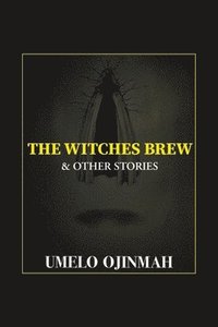bokomslag Witches Brew and Other Stories