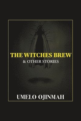 The Witches Brew and Other Stories 1