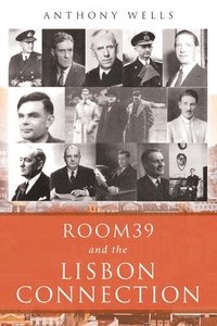 bokomslag Room39 and the Lisbon Connection