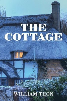 William Thon - Cottage, Häftad