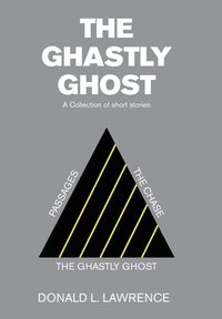 bokomslag Ghastly Ghost