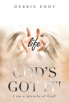 "God's Got It!" 1