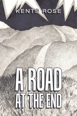 A Road at The End 1