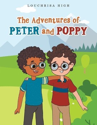 The Adventures of Peter and Poppy 1