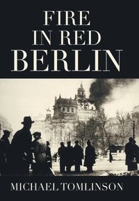 bokomslag Fire in Red Berlin