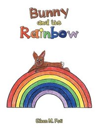 bokomslag Bunny and the Rainbow