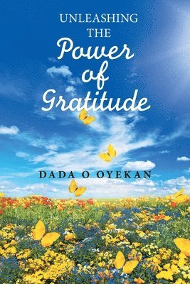 Unleashing the Power of Gratitude 1