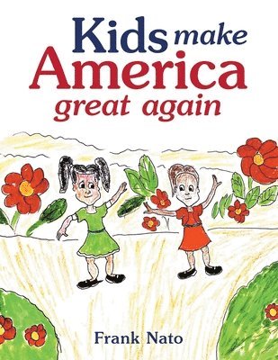 Kids Make America Great Again 1
