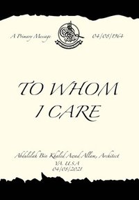 bokomslag To Whom I Care