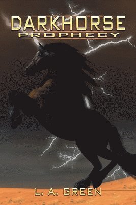 bokomslag Dark Horse Prophecy