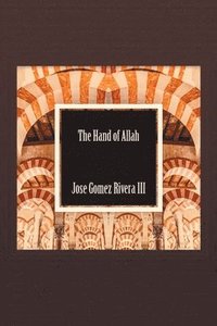 bokomslag The Hand of Allah