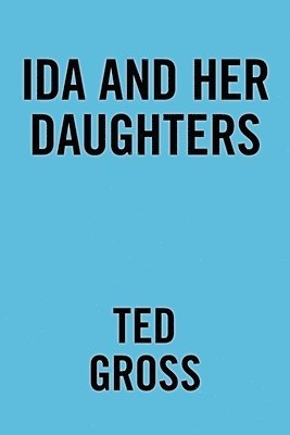 Ida and Her Daughters 1