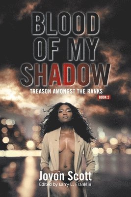 Blood of My Shadow 1