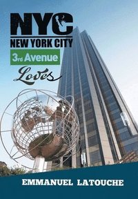 bokomslag New York City 3Rd Avenue Loves