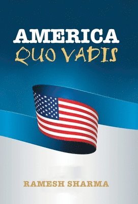 America Quo Vadis 1