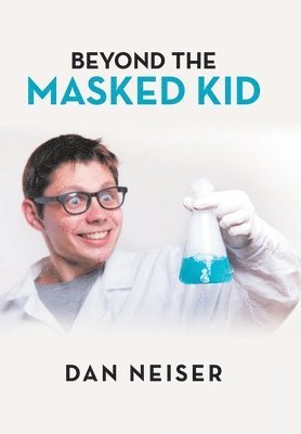 Beyond the Masked Kid 1