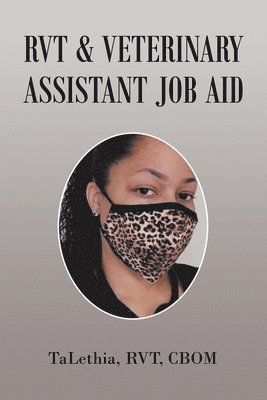 Rvt & Veterinary Assistant Job Aid 1