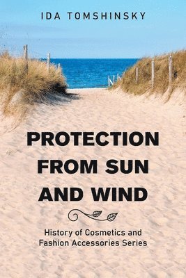 Protection from Sun and Wind 1