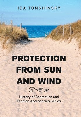 bokomslag Protection from Sun and Wind