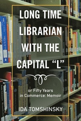 Long Time Librarian with the Capital &quot;L&quot; 1