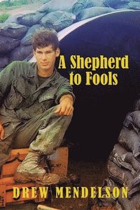 bokomslag Shepherd to Fools