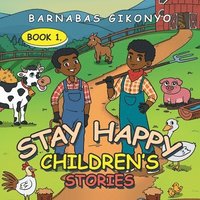 bokomslag Stay Happy Children's Stories