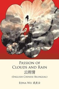 bokomslag Passion of Clouds and Rain