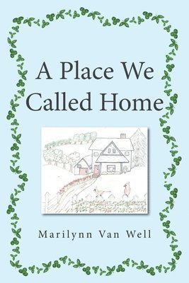 Place We Called Home 1