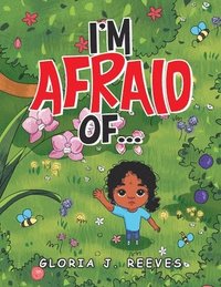 bokomslag I'm Afraid Of...