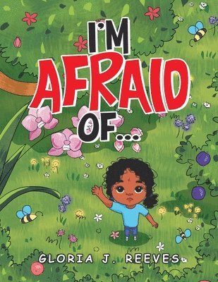 I'm Afraid Of... 1