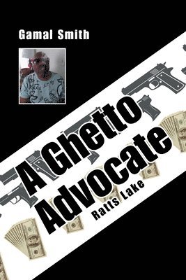 A Ghetto Advocate 1