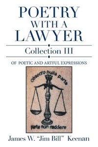 bokomslag Poetry with a Lawyer Collection Iii