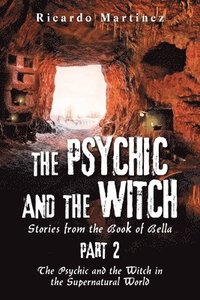 bokomslag The Psychic and the Witch Part 2