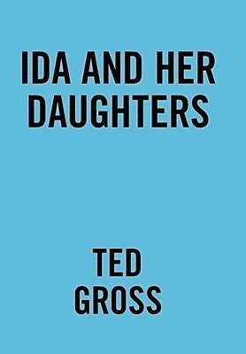 Ida and Her Daughters 1