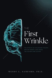 bokomslag The First Wrinkle