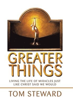 Greater Things 1